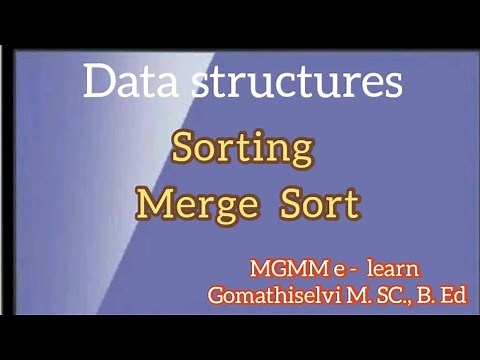 Merge sort in Data Structure...Definition and algorithm, Examples... tamil