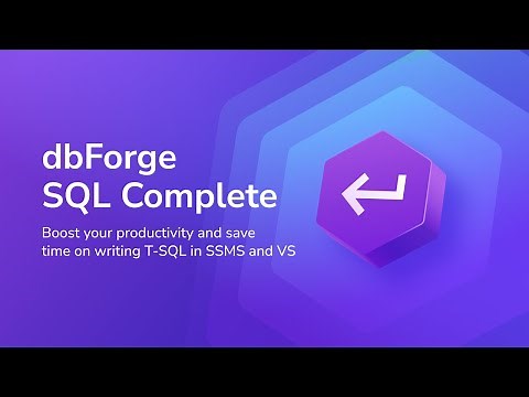 Code completion, formatting, and refactoring tool for SQL Server - dbForge SQL Complete