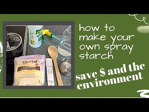 Save $ and environment: Make your own spray starch. Helpful for sewing, laundry and ironing.