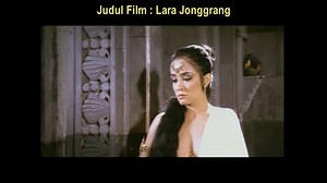 Lara Jonggrang - 1983 #larajonggrang | KOMUNITAS PECINTA FILM INDONESIA JADUL