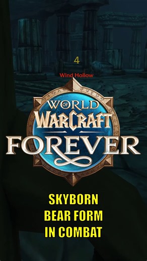 Skyborn Bear Form in Combat | WoW Forever