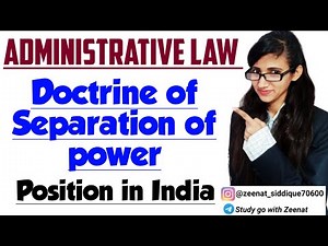 DOCTRINE OF SEPARATION OF POWERS IN ADMINISTRATIVE LAW IN INDIA