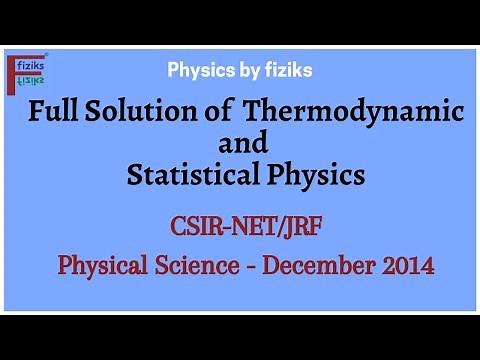 CSIR-NET/JRF Physical Science December 2014 Full Solution of Thermodynamics and Statistical Physics