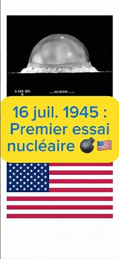16 juil. 1945 : Premier essai nucléaire 💣🇺🇸 #histoire #armeatomique #trinity #etatsunis
