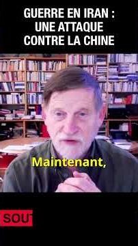 Iran War: An Indirect Attack Against China - Michel Collon