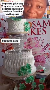 Beginners guide step by step on how to decorate new design methods for white wedding cake | Irresistiblecake/funnyv