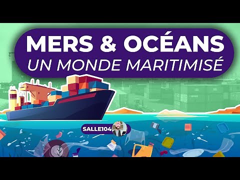 Mers et océans, un monde maritimisé - Géographie - Quatrième