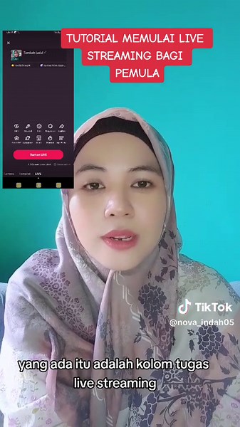 tutorial memulai live streaming utk pemula #tutoriallive #tutoriallivetiktok #nova_indah #edukasi #pemulawajibtau #edukasilivetiktok