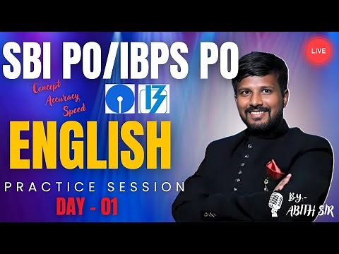 SBI PO / IBPS PO ENGLISH PRACTICE SESSION DAY - 1 | By Mr. Abith Sir...!!!