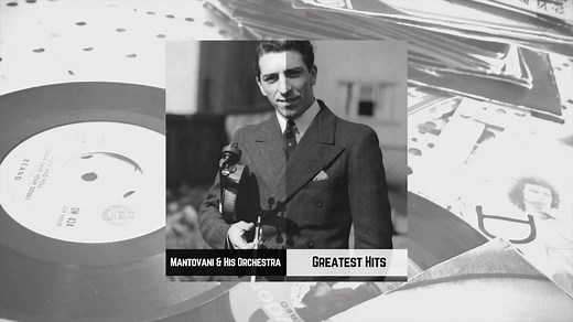 Mantovani And His Orchestra - Greatest Hits (FULL ALBUM)