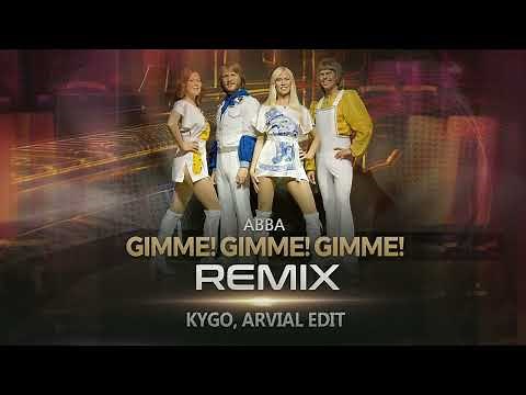 ABBA - Gimme! Gimme! Gimme! (REMIX) - [KYGO, ARVIAL]