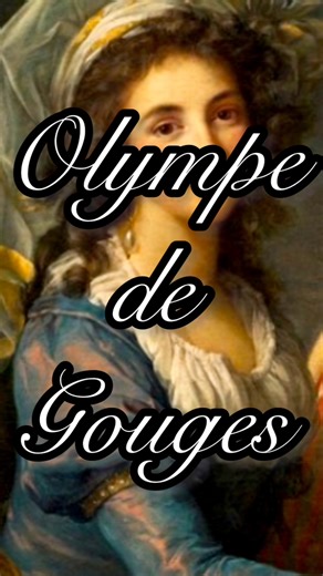 Pourquoi Olympe de Gouges a-t-elle été guillotinée pendant la révolution française ? | Le Book Club des Mémoart d’Adrien