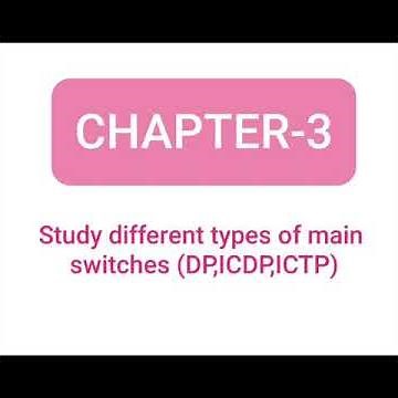 Types of main switches (DP,ICDP,ICTP)using in electrical house wiring 💡