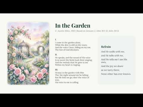In the Garden | C. Austin Miles | Godson Samuel