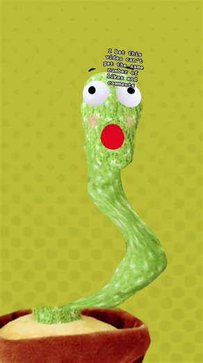 O bet this vid can t get the same number of likes and comments