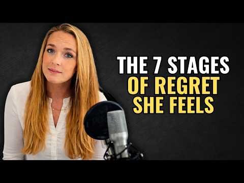 The 7 Stages of REGRET She Feels During NO CONTACT! |The Psychology of Regret Explained