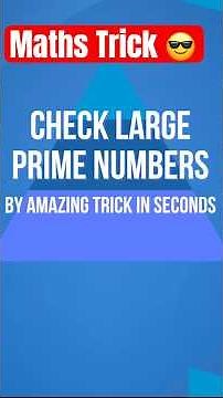 Check Large Prime and Composite Numbers by Easy Trick 🔥 | How to check prime numbers ? #mathstricks