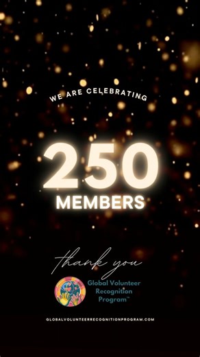 This week, the Global Volunteer Recognition Program reached a major milestone, 250 members and counting. We are incredibly honored by the support, encouragement, and belief in this mission from every volunteer, partner, and supporter along the way. What started as a vision has grown into a thriving, global community that continues to evolve and grow every single day. Thank you for being part of this journey and for helping us celebrate and recognize volunteers everywhere. Interested in learning 