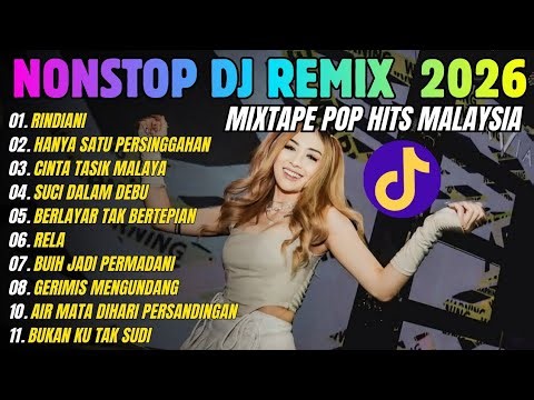 DJ REMIX TERBARU 2026 - Lagu Malaysia Remix Full Bass - Dj Viral Terbaru 2026