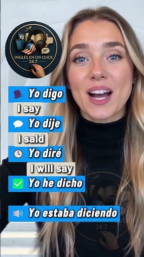 👉 Learn VERB TENSES with “SAY” 🗣️ in easy English 🇺🇸 | English in one click 24.7