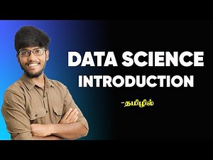 Data Science Introduction in Tamil | Data Science Full Course in Tamil