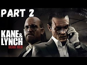 Kane & Lynch: Dead Men – Full Walkthrough [4K 60FPS | No Commentary]