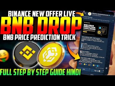 Binance New Airdrop - BNB Price Prediction Challenge Step by Step Guide 😍| Binance New Airdrop Offer
