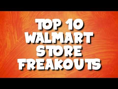 Top 10 Walmart Store Freakouts!