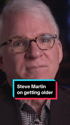 Steve Martin's Inspirational Take on Aging Gracefully