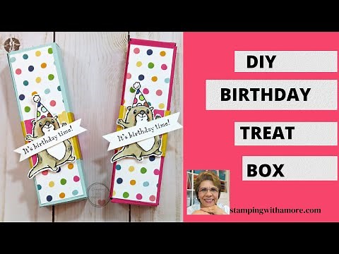 DIY Birthday Treat Box Tutorial