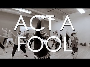 Act A Fool | Lil Jon X Three 6 Mafia | Choreography by Dean Elex Bais & Max Teboul