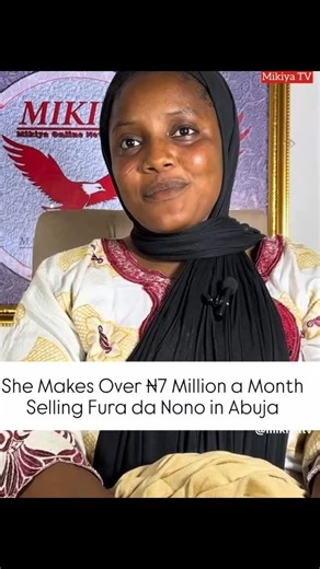 Hausafulaniblog on Instagram: "She Makes Over ₦7 Million a Month Selling Fura da Nono in Abuja, She make 230k or more almost each day— From Humble Vendor to Million-Naira Entrepreneur at the Abuja–Nasarawa Border Source: MikiyaTV"