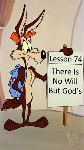 ACIM Lesson 74: No Will But God's #Shorts