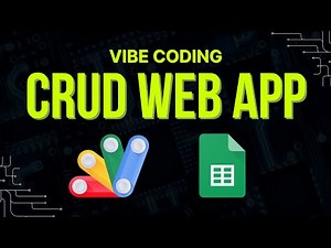 CRUD Web App for Google Sheets (Vibe Coding)