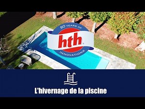 Fermeture de la piscine avec 𝙝𝙩𝙝®