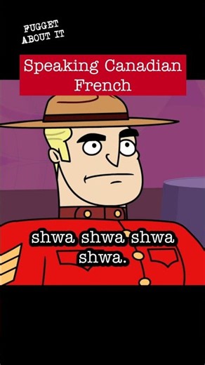 Speaking French in Canada | Fugget About It #Shorts