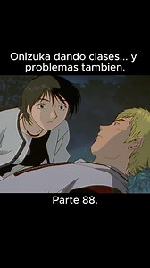 Onizuka y Fuyutsuki. 💕 . . . #funny #anime #humor #parati #español #GTO #animelatino #viralreelsシ #Onizuka Name; Great Teacher Onizuka (GTO) E21 | Otaku no Sekai.
