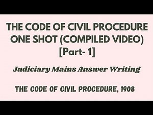 Complete Code of Civil Procedure (CPC) with Previous Year Questions | Judiciary Mains Answer Writing