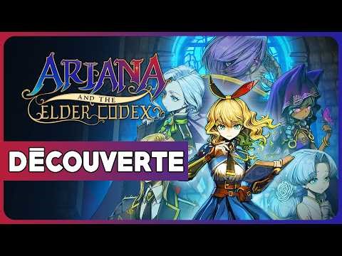 UN ACTION-RPG DYNAMIQUE - ARIANA AND THE ELDER CODEX
