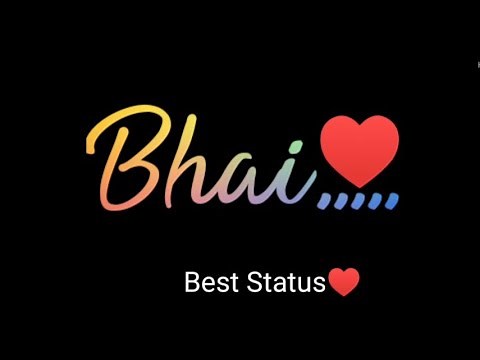 Bhai Status ♥ | Bhai Status Song | Bhai Status Video | Rakshabandhan Special | Bhai Status Hindi |