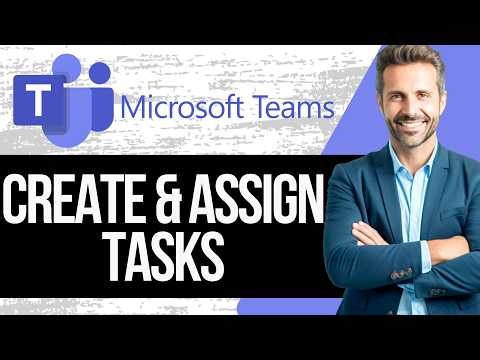 How to Create, Assign & Track Tasks in Microsoft Teams