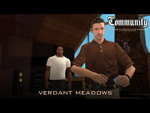 GTA SA Community Cutscene Fixes & Improvements Mod - Verdant Meadows
