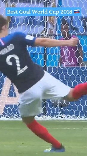 Benjamin Pavard’s Volley Best Goal of the 2018 FIFA World Cup! #fifaworldcup