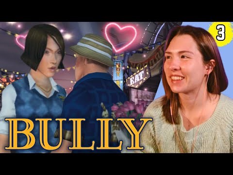 The ULTIMATE Ladies Man 😏 | First Time Playing Bully Full Game | Part 3