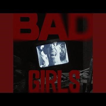 Bad Girls