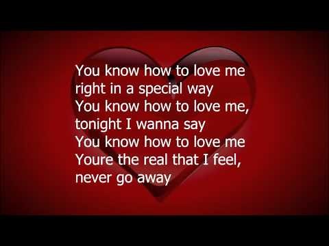 You Know How To Love Me by Phyllis Hyman (lyrics)