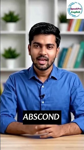 Abscond word meaning with example