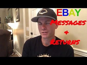 How I Respond To Ebay Customer Messages & Returns - The Do's & Don'ts