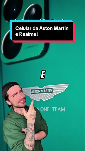 Celular da Aston Martin F1 e da @realme Brasil #astonmartinf1phone #realme #realmegt7dreamedition #leocrunfli #curiosidades