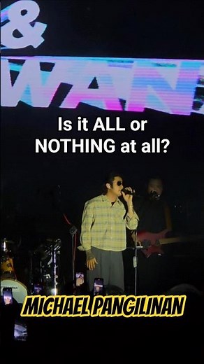 Is it "ALL OR NOTHING" at All - MICHAEL PANGILINAN | Summer Music Festival 2026 #michaelpangilinan